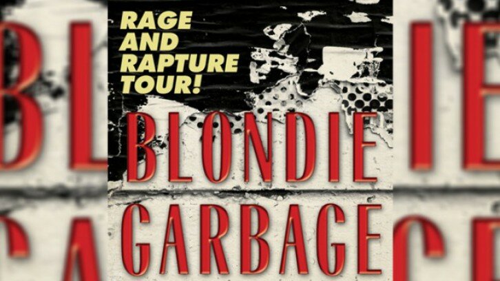 Rage and Rapture tour - Blondie y Garbage